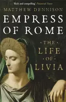 KNYGA Matthew Dennison Empress of Rome