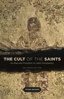 KNYGA Peter Brown Cult of the Saints
