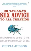 KNYGA Olivia Judson Dr Tatiana's Sex Advice to All Creation