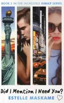 KNYGA Estelle Maskame Did I Mention I Need You? (The DIMILY Series)
