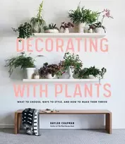 KNYGA Baylor Chapman Decorating with Plants