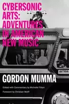 KNYGA Gordon Mumma Cybersonic Arts