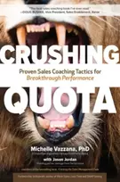 KNYGA Michelle Vazzana Crushing Quota: Proven Sales Coaching Tactics for Breakthrough Performance