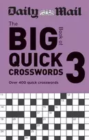 KNYGA Daily Mail Big Book of Quick Crosswords Volume 3