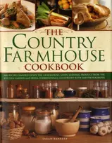 KNYGA Sarah Banbery Country Farmhouse Cookbook