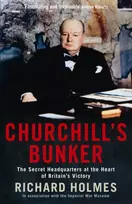 KNYGA Richard Holmes Churchill's Bunker