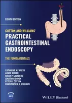 KNYGA Christopher B Williams Cotton and Williams' Practical Gastrointestinal Endoscopy
