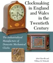 KNYGA John Glanville Clockmaking in England and Wales in the Twentieth Century