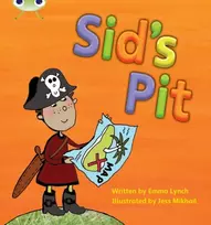 KNYGA Emma Lynch Bug Club Phonics - Phase 2 Unit 1-2: Sid's Pit