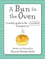 KNYGA Hannah Hunter Kelm Bun in the Oven