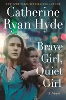 KNYGA Catherine Ryan Hyde Brave Girl, Quiet Girl
