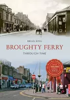 KNYGA Brian King Broughty Ferry Through Time