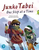 KNYGA Juliet Clare Bell Bug Club Shared Reading: Junko Tabei: One Step at a Time (Year 2)