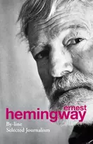 KNYGA Ernest Hemingway By-Line