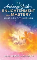 KNYGA Diana Cooper Archangel Guide to Enlightenment and Mastery