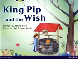 KNYGA Janine Scott Bug Club Raudona A (KS1) King Pip and the Wish 6-pack