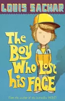 KNYGA Louis Sachar Boy Who Lost His Face