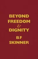 KNYGA B. F. Skinner Beyond Freedom and Dignity