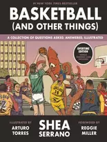 KNYGA Shea Serrano Basketball (and Other Things)
