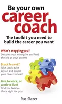 KNYGA Rus Slater Be Your Own Career Coach