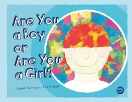 KNYGA Sarah Savage Are You a Boy or Are You a Girl?