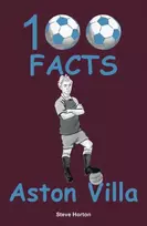 KNYGA Steve Horton Aston Villa - 100 Facts