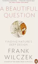 KNYGA Frank Wilczek A Beautiful Question