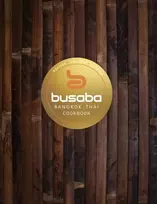 KNYGA Bangkok Thai: The Busaba Cookbook