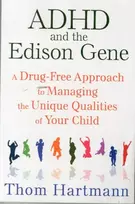 KNYGA Thom Hartmann ADHD and the Edison Gene