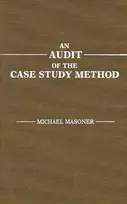 KNYGA Michael Masoner An Audit of the Case Study Method