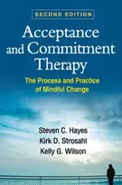 KNYGA Steven C Hayes Acceptance and Commitment Therapy, Second Edition