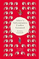 KNYGA Lewis Carroll Alice's Adventures Under Ground