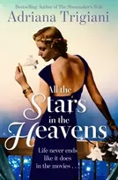 KNYGA Adriana Trigiani All the Stars in the Heavens