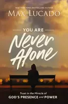 KNYGA Max Lucado You Are Never Alone