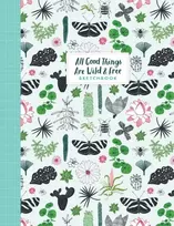 KNYGA Irene Smit All Good Things Are Wild and Free Sketchbook