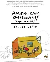 KNYGA Louise Gluck American Originality