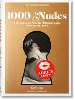 KNYGA Hans Michael Koetzle 1000 Nudes. A History of Erotic Photography from 1839-1939