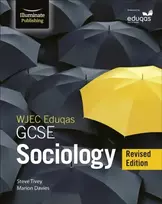 KNYGA Marion Davies WJEC/Eduqas GCSE Sociology – Student Book - Revised Edition