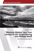 KNYGA Madl Magdalena "Mamma Medea" von Tom Lanoye in der Inszenierung von Philipp Hauß