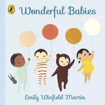 KNYGA Emily Winfield Martin Wonderful Babies