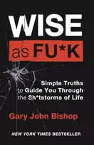 KNYGA Gary John Bishop Wise as F*ck