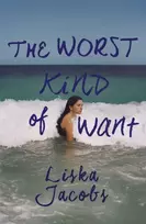 KNYGA Liska Jacobs Worst Kind of Want
