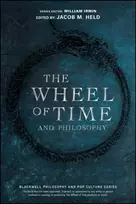KNYGA Jacob M. (University of Central Arkansas, USA) Held Wheel of Time and Philosophy