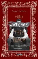 KNYGA Amy Clarkin Who Watches This Place