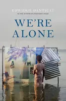 KNYGA Edwidge Danticat We're Alone
