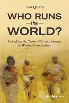 KNYGA Lois Quam Who Runs the World?