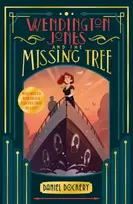 KNYGA Daniel Dockery Wendington Jones and The Missing Tree