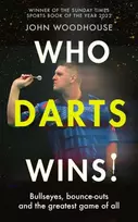KNYGA John Woodhouse Who Darts Wins!