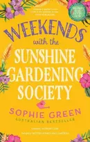 KNYGA Sophie Green Weekends with the Sunshine Gardening Society