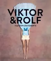 KNYGA Thierry Maxime Loriot Viktor & Rolf: Fashion Statements (Bilingual edition)